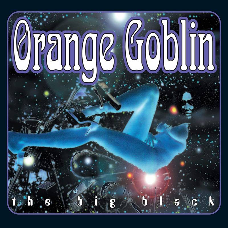 chronique Orange Goblin - The Big Black