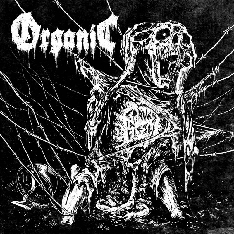 chronique Organic - Carved in Flesh