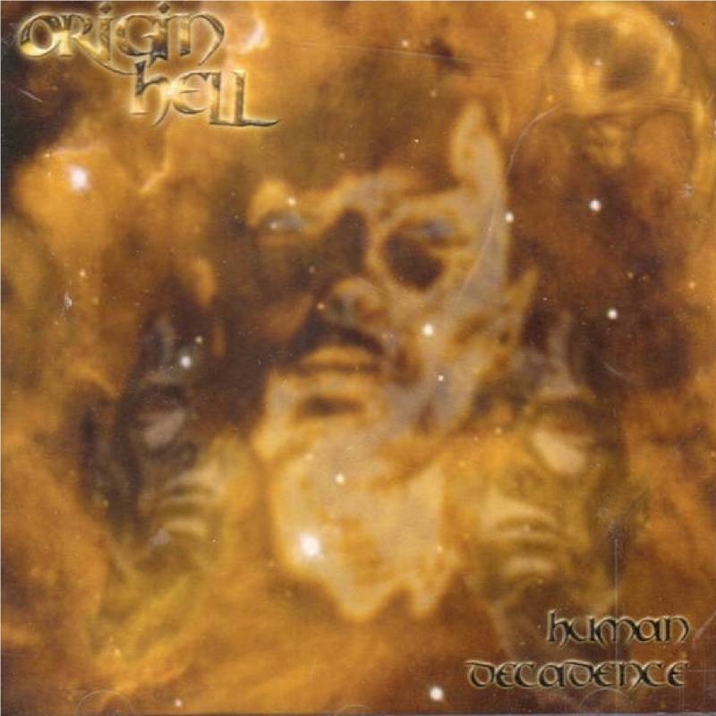 chronique Origin'hell - Human Decadence