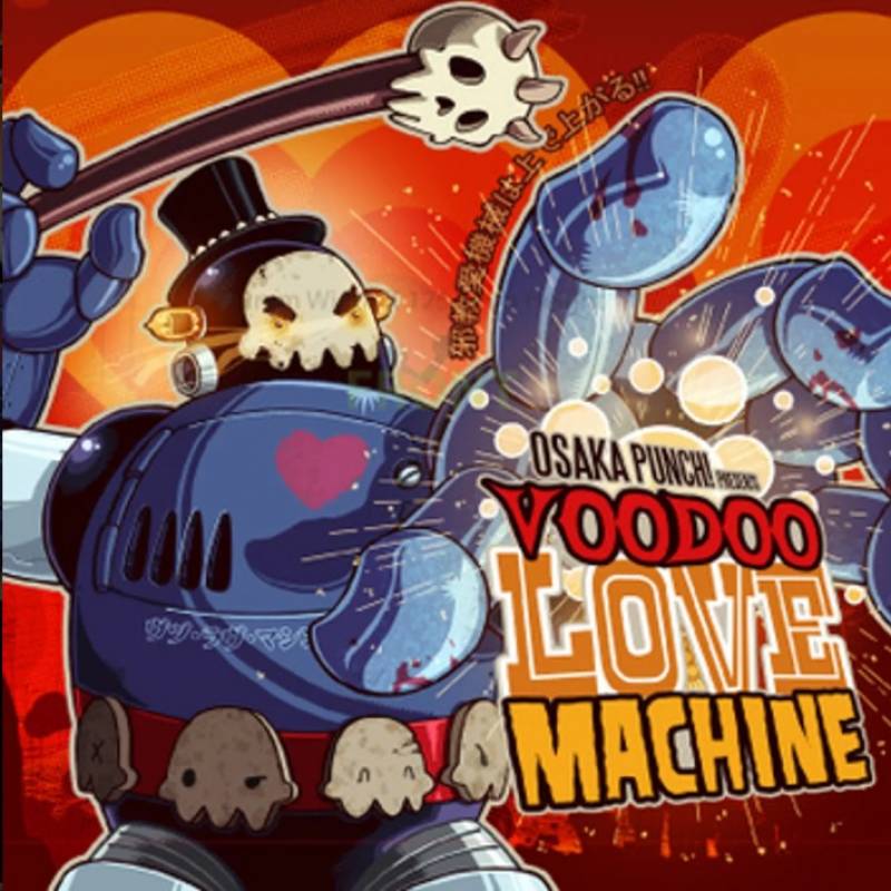 chronique Osaka Punch - Voodoo Love Machine