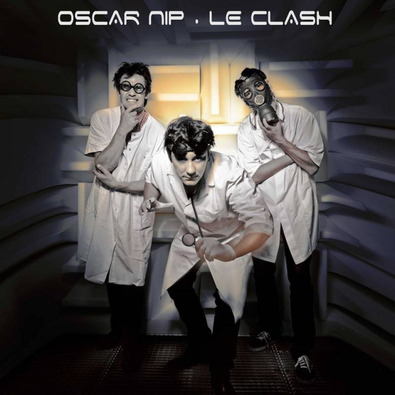 chronique Oscar Nip - Le clash