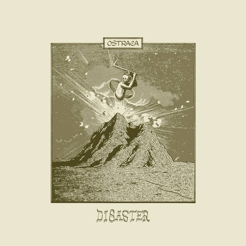 chronique : Ostraca - Disaster chronique Ostraca - Disaster