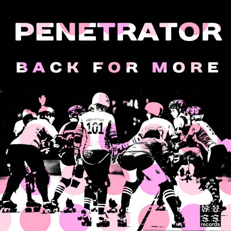 chronique Penetrator - Back For More