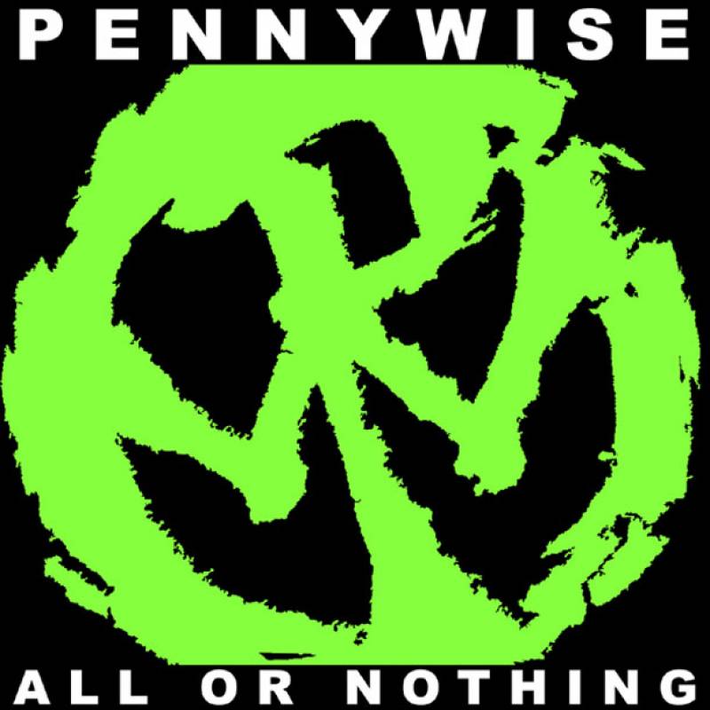 chronique Pennywise - All or nothing