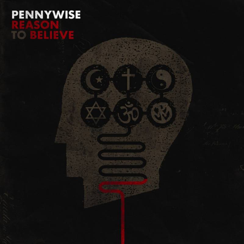 chronique : Pennywise - Reason To Believe chronique Pennywise - Reason To Believe