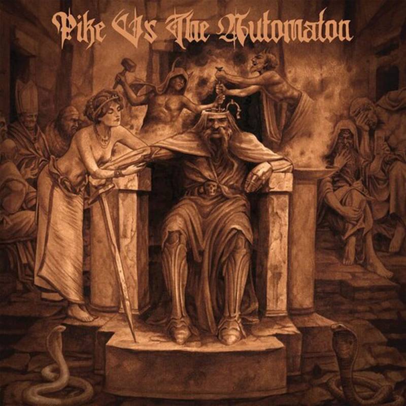 chronique : Pike Vs The Automaton - s/t chronique Pike Vs The Automaton - s/t