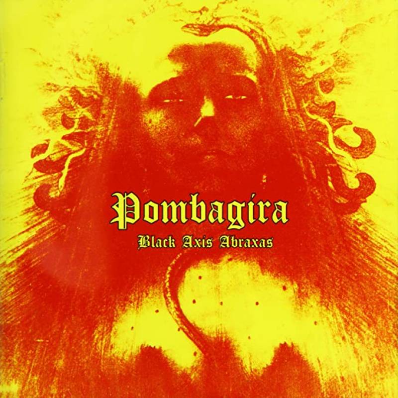 chronique : Pombagira - Black axis Abraxas chronique Pombagira - Black axis Abraxas