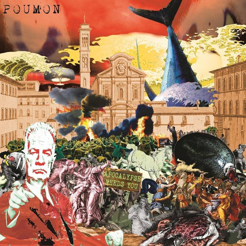 chronique : Poumon - Apocalypse Needs You chronique Poumon - Apocalypse Needs You