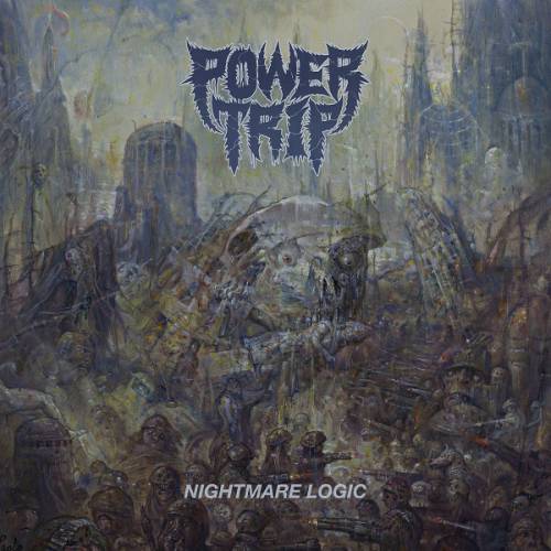 chronique Power Trip - Nightmare Logic