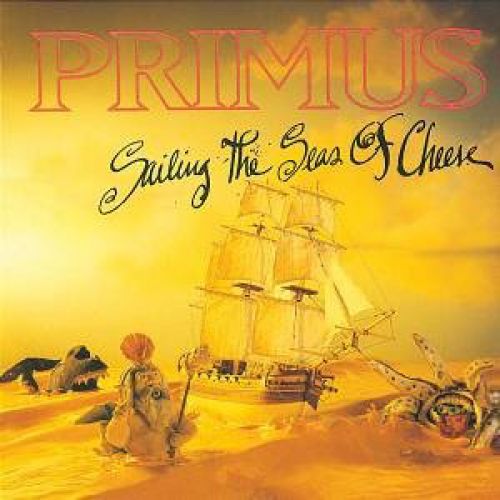 chronique Primus - Sailing the Seas of Cheese