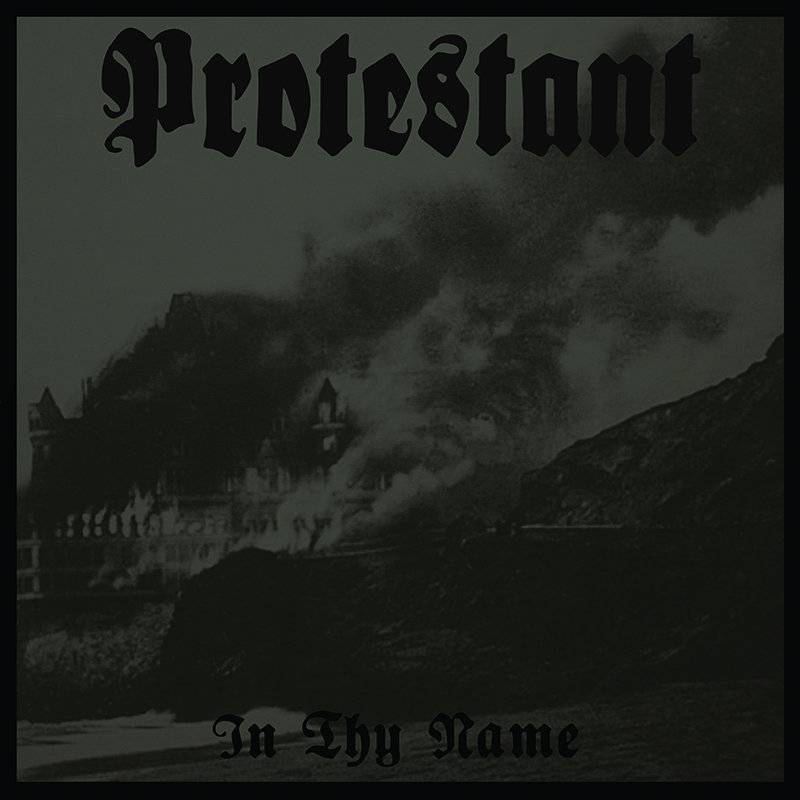 chronique Protestant - In Thy Name