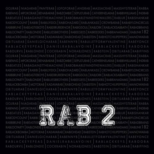 chronique : R.a.b - 2 chronique R.a.b - 2