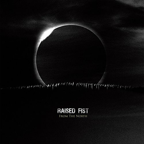 chronique : Raised Fist - From The North chronique Raised Fist - From The North