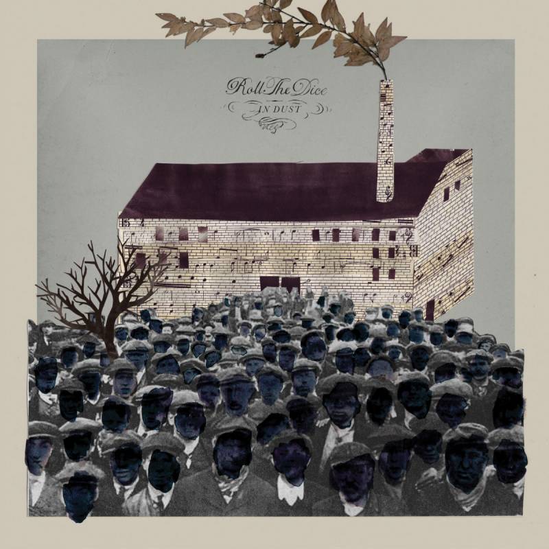 chronique : Roll The Dice - In Dust chronique Roll The Dice - In Dust