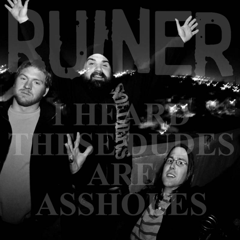 chronique Ruiner - I Heard These Dudes Are Assholes.