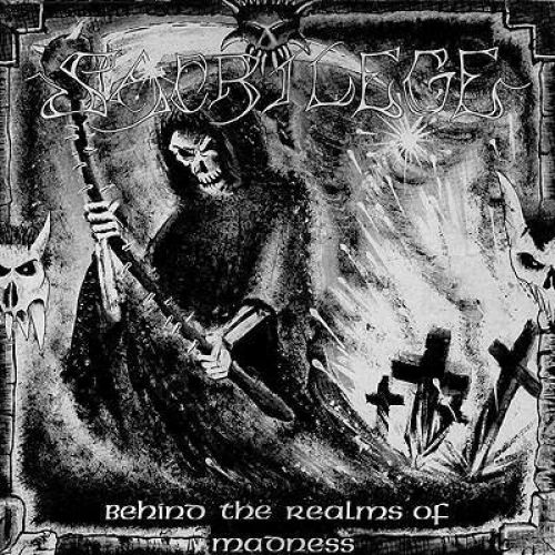 chronique : Sacrilege - Behind The Realms Of Madness chronique Sacrilege - Behind The Realms Of Madness