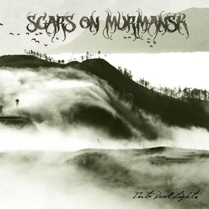 chronique : Scars On Murmansk - Into Dead Lights chronique Scars On Murmansk - Into Dead Lights