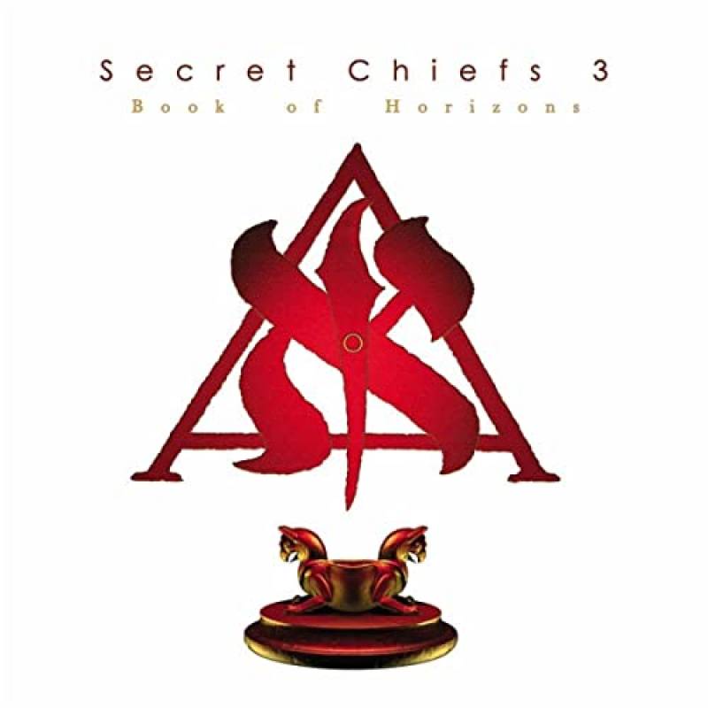 chronique : Secret Chiefs 3 - Book of Horizons chronique Secret Chiefs 3 - Book of Horizons