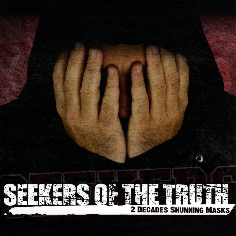 chronique Seekers Of The Truth - 2 Decades Shunning Masks