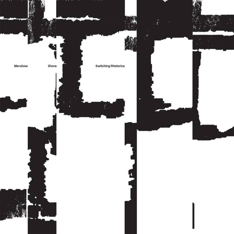 chronique : Shora - Switching Rhetorics (split/ Merzbow) chronique Shora - Switching Rhetorics (split/ Merzbow)