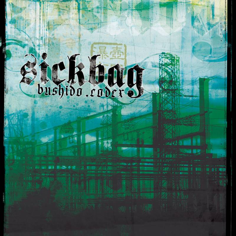 chronique : Sickbag - Bushido Codex chronique Sickbag - Bushido Codex