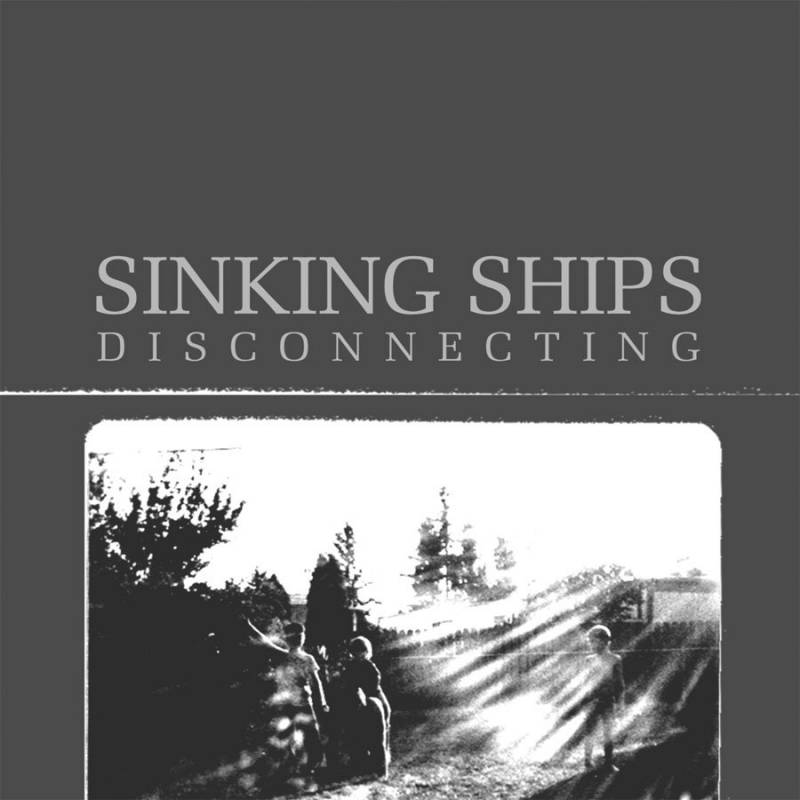 chronique Sinking Ships - Disconnecting