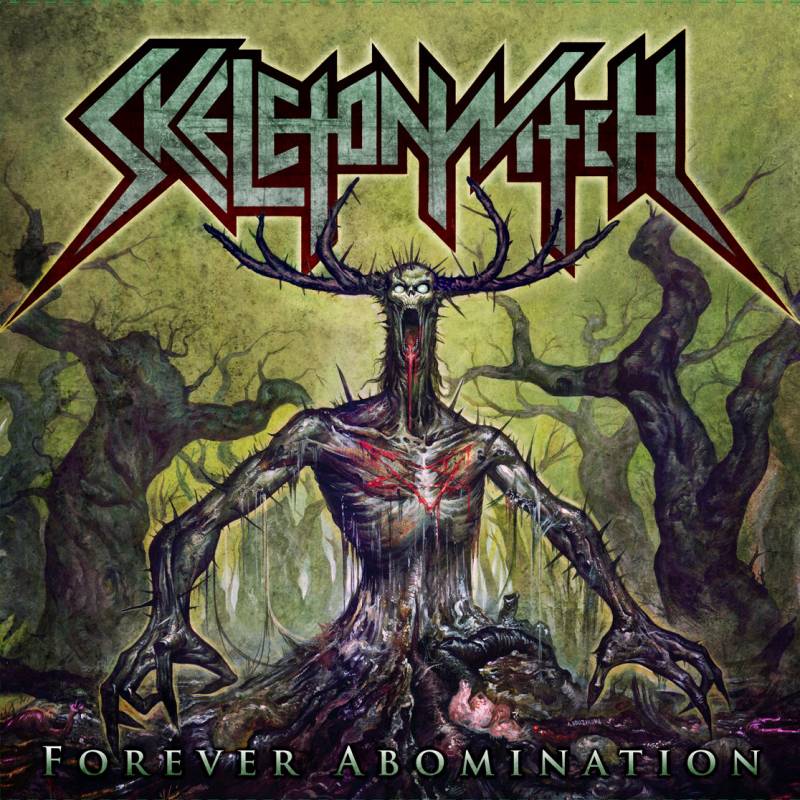 chronique Skeletonwitch - Forever Abomination