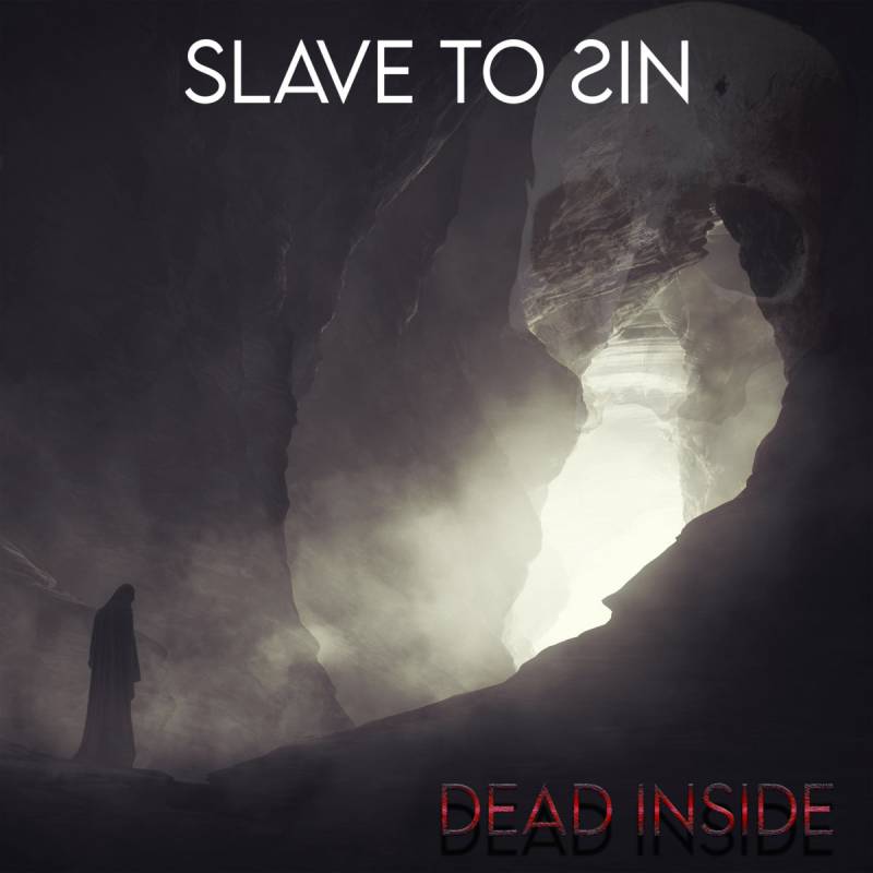 chronique : Slave To Sin - Dead Inside chronique Slave To Sin - Dead Inside
