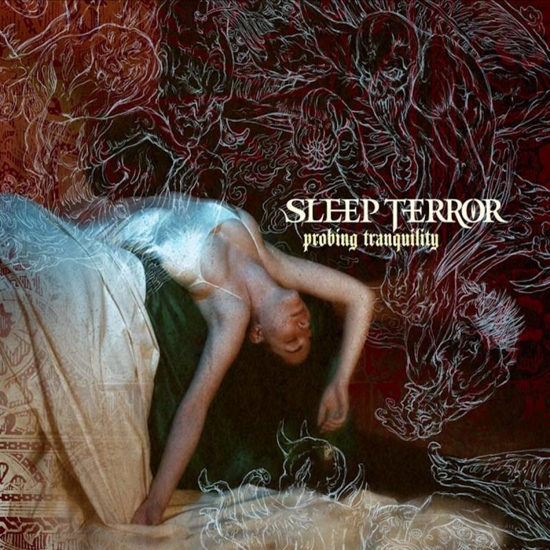 chronique Sleep Terror - Probing Tranquility