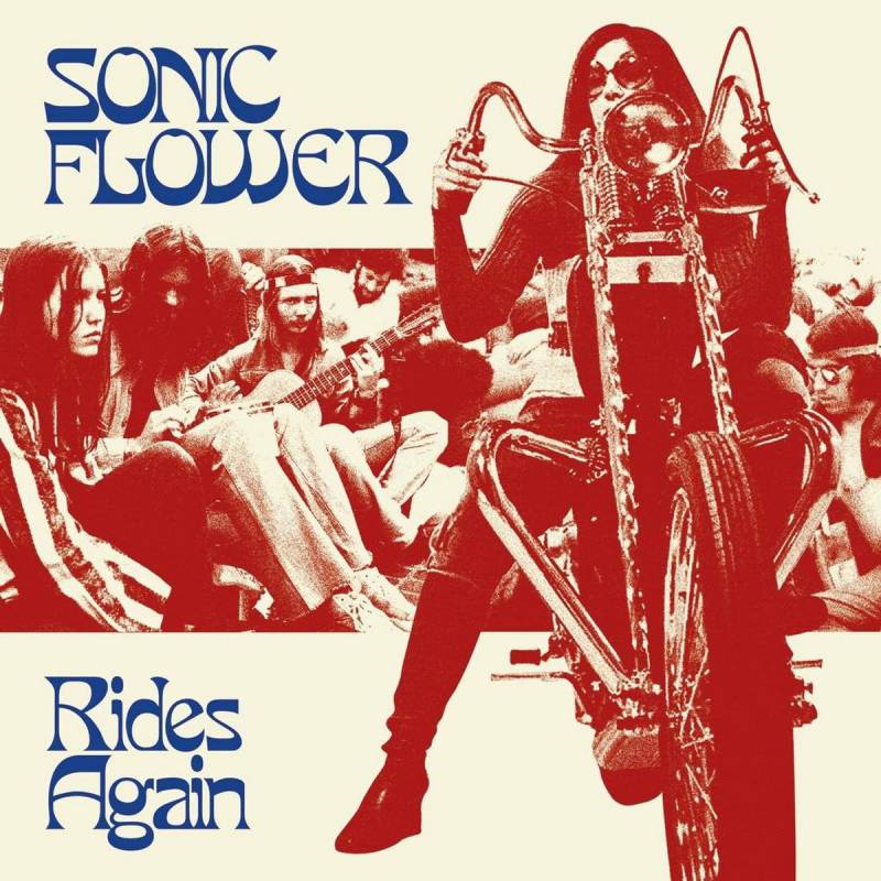 chronique : Sonic flower - Rides Again chronique Sonic flower - Rides Again