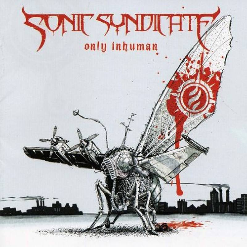 chronique Sonic Syndicate - Only Inhuman