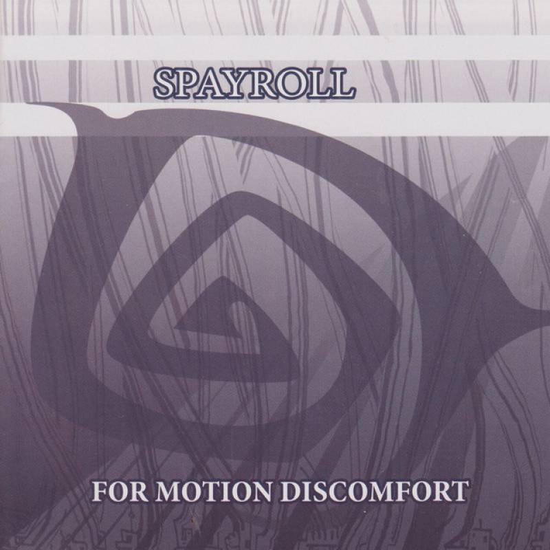chronique Spayroll - For motion discomfort