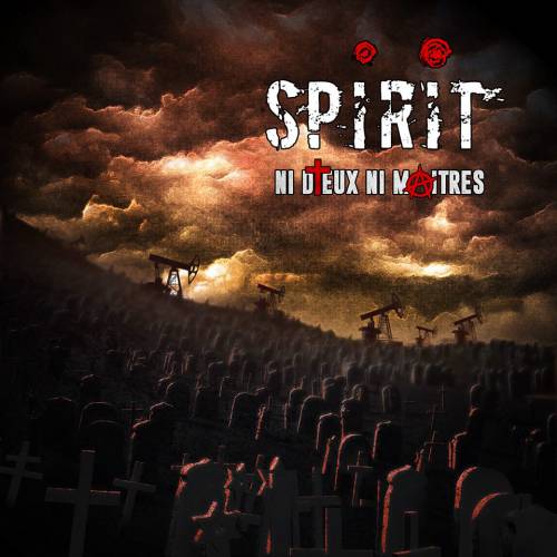 chronique Spirit (fr) - Ni Dieux Ni Maîtres
