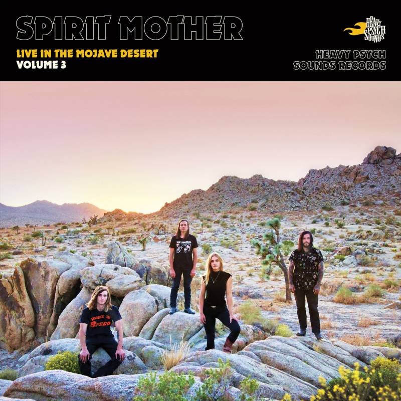 chronique Spirit Mother - Live in the Mojave Desert / Volume 3