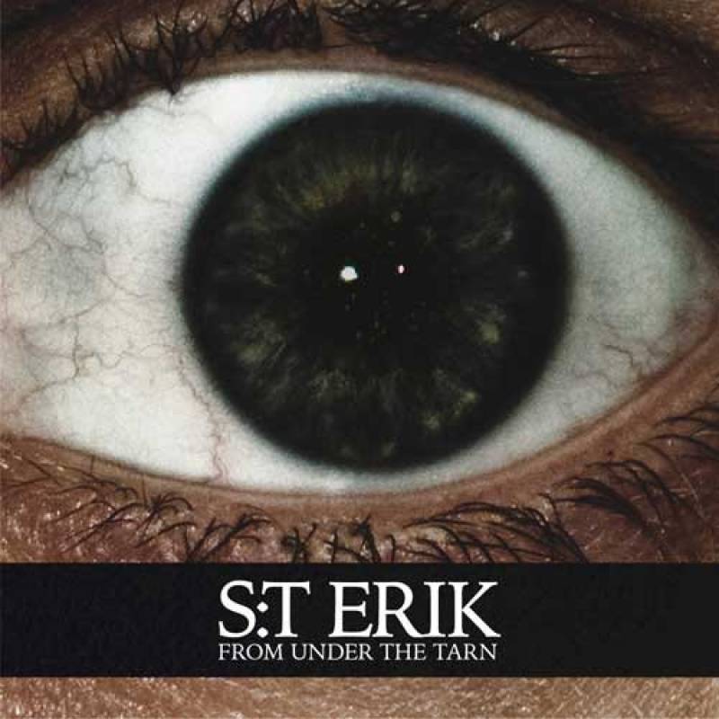 chronique S:t Erik - From Under The Tarn