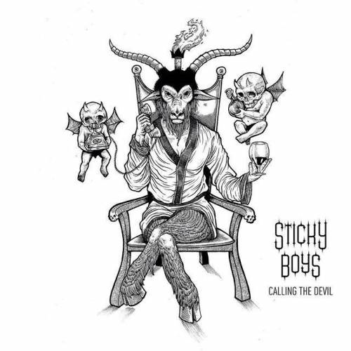chronique Sticky Boys - Calling the Devil