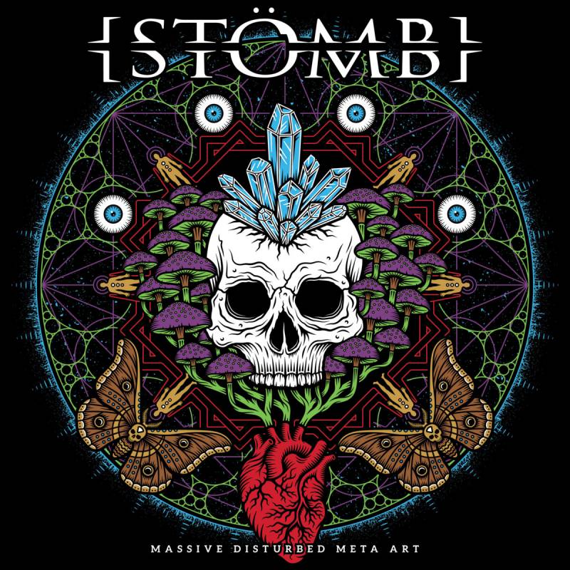 chronique Stömb - Massive Disturbed Meta Art