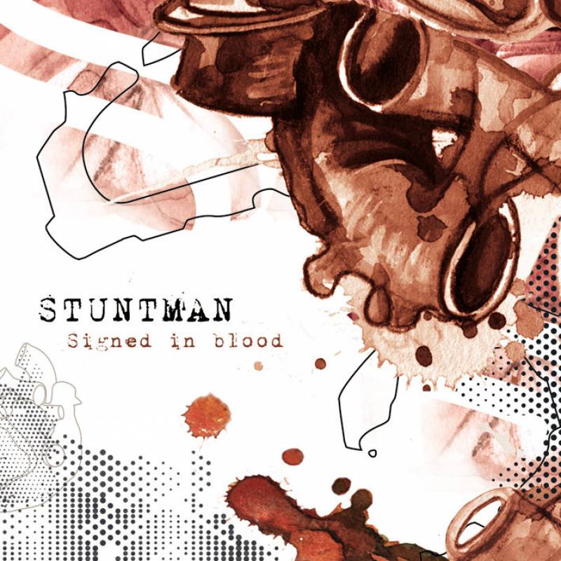chronique Stuntman - Signed In Blood