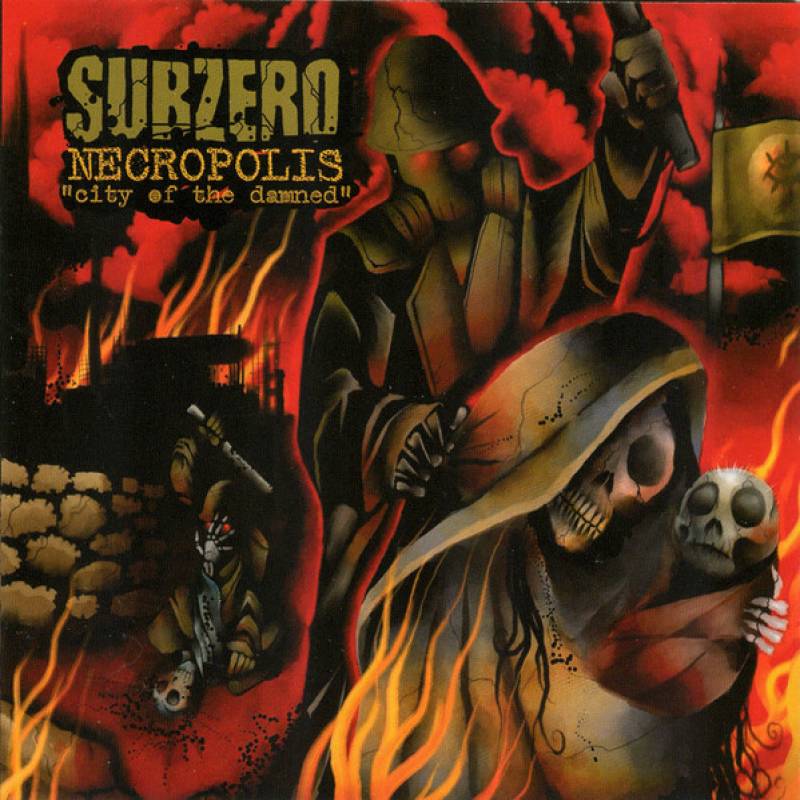 chronique : Subzero - Necropolis - City Of The Damned chronique Subzero - Necropolis - City Of The Damned