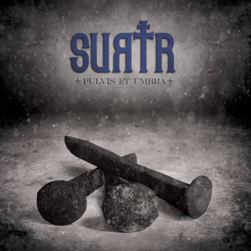 chronique : Surtr - Pulvis et Umbra chronique Surtr - Pulvis et Umbra
