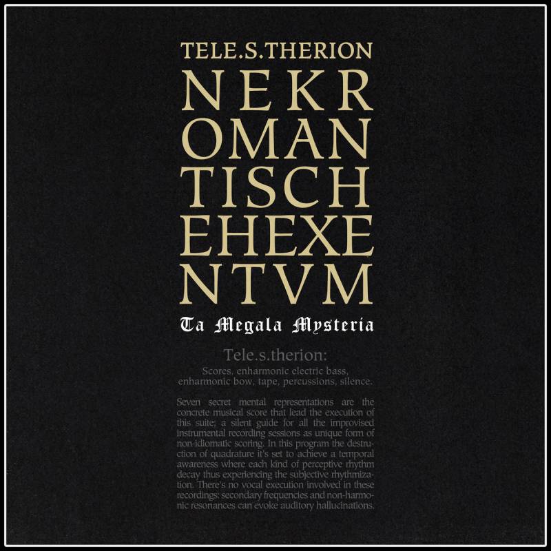 chronique Tele.s.therion - NEKROMANTISCHE HEXENTVM [TA MEGALA MYSTERIA]