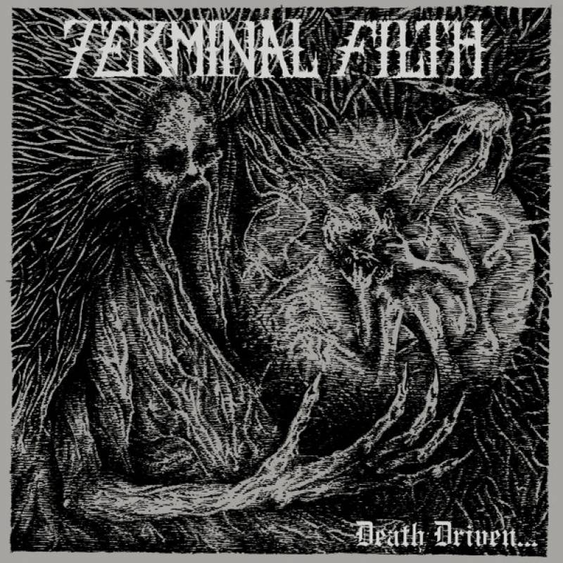 chronique : Terminal Filth - Death Driven... chronique Terminal Filth - Death Driven...