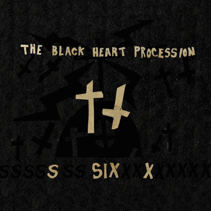 chronique The Black Heart Procession - Six