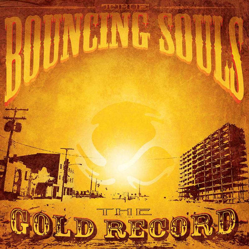 chronique The Bouncing Souls - The gold record