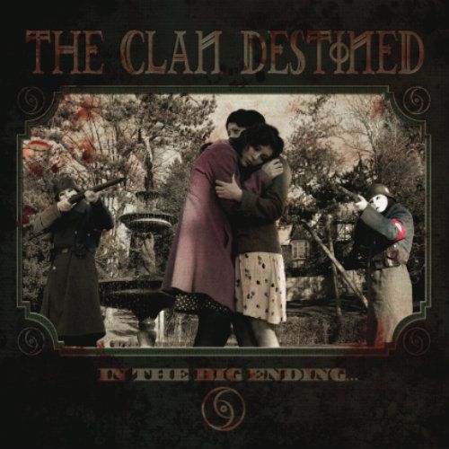 chronique The Clan Destined - In the Big Ending (réédition)