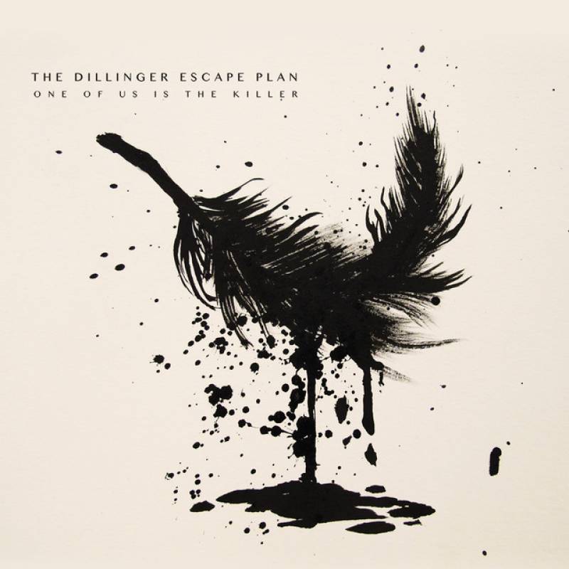chronique : The Dillinger Escape Plan - One Of Us Is The Killer chronique The Dillinger Escape Plan - One Of Us Is The Killer