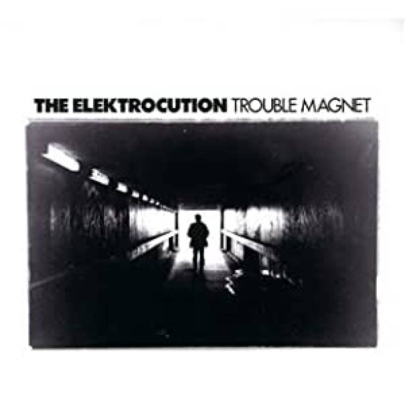 chronique : The Elektrocution - Trouble Magnet chronique The Elektrocution - Trouble Magnet