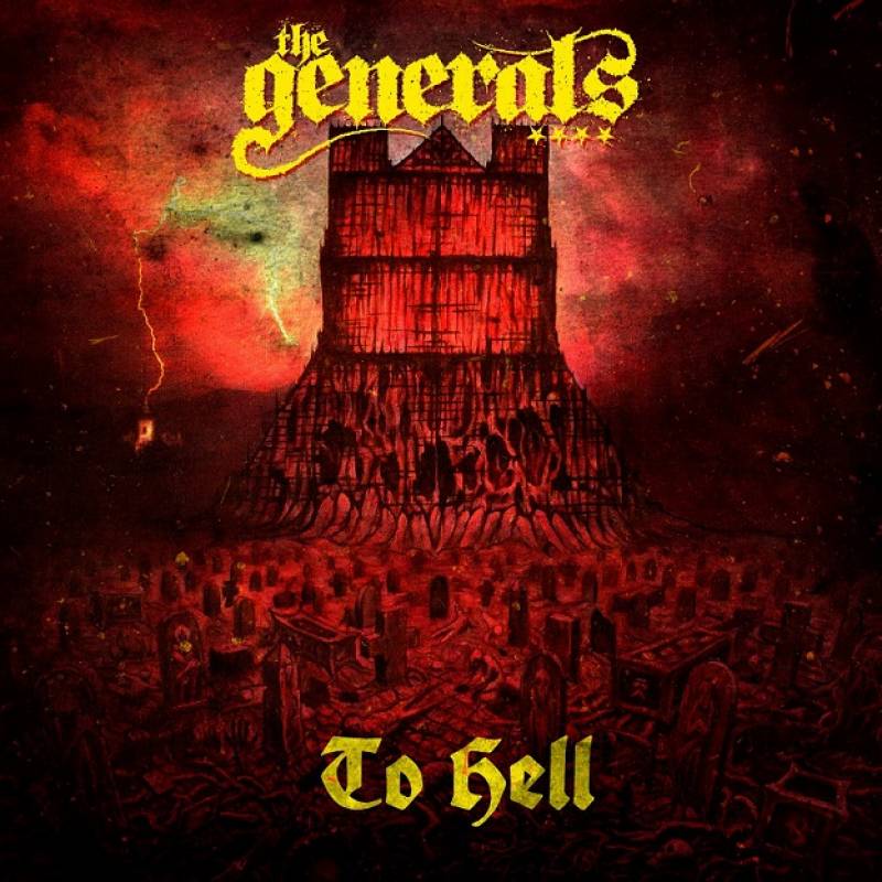 chronique : The Generals - To Hell chronique The Generals - To Hell