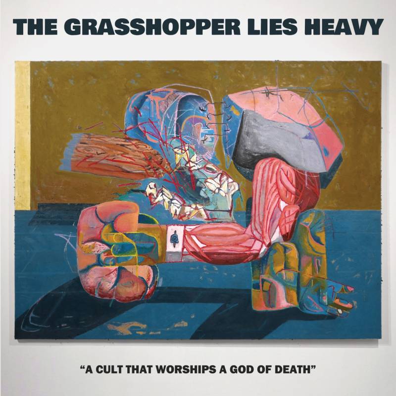 chronique The Grasshoper Lies Heavy - A Cult That Worships A God Of Death