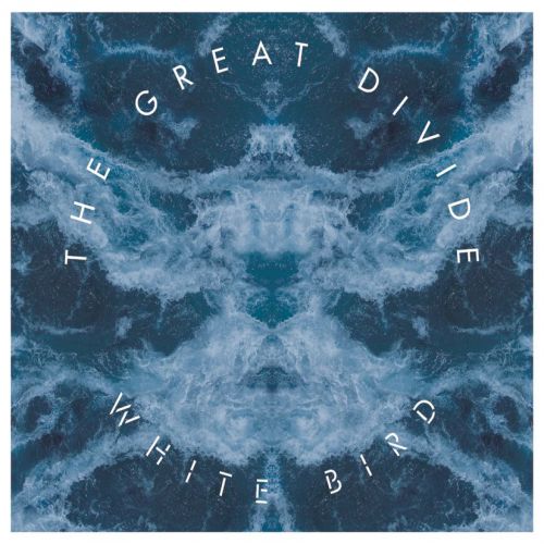 chronique The Great Divide - White Bird